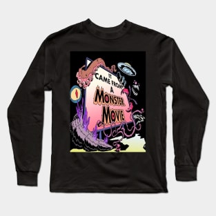 It Came in Color! Long Sleeve T-Shirt